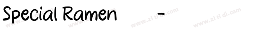 Special Ramen字体下载字体转换